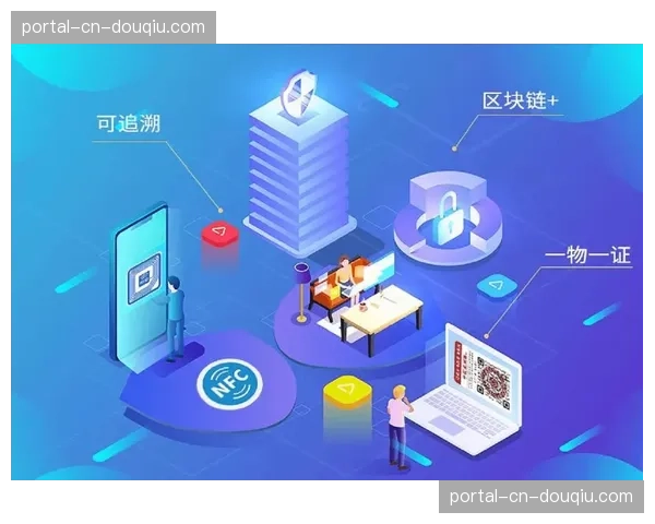 智能化推进阶段区块链溯源技术入场 确保了体育直播系统信号唯一性